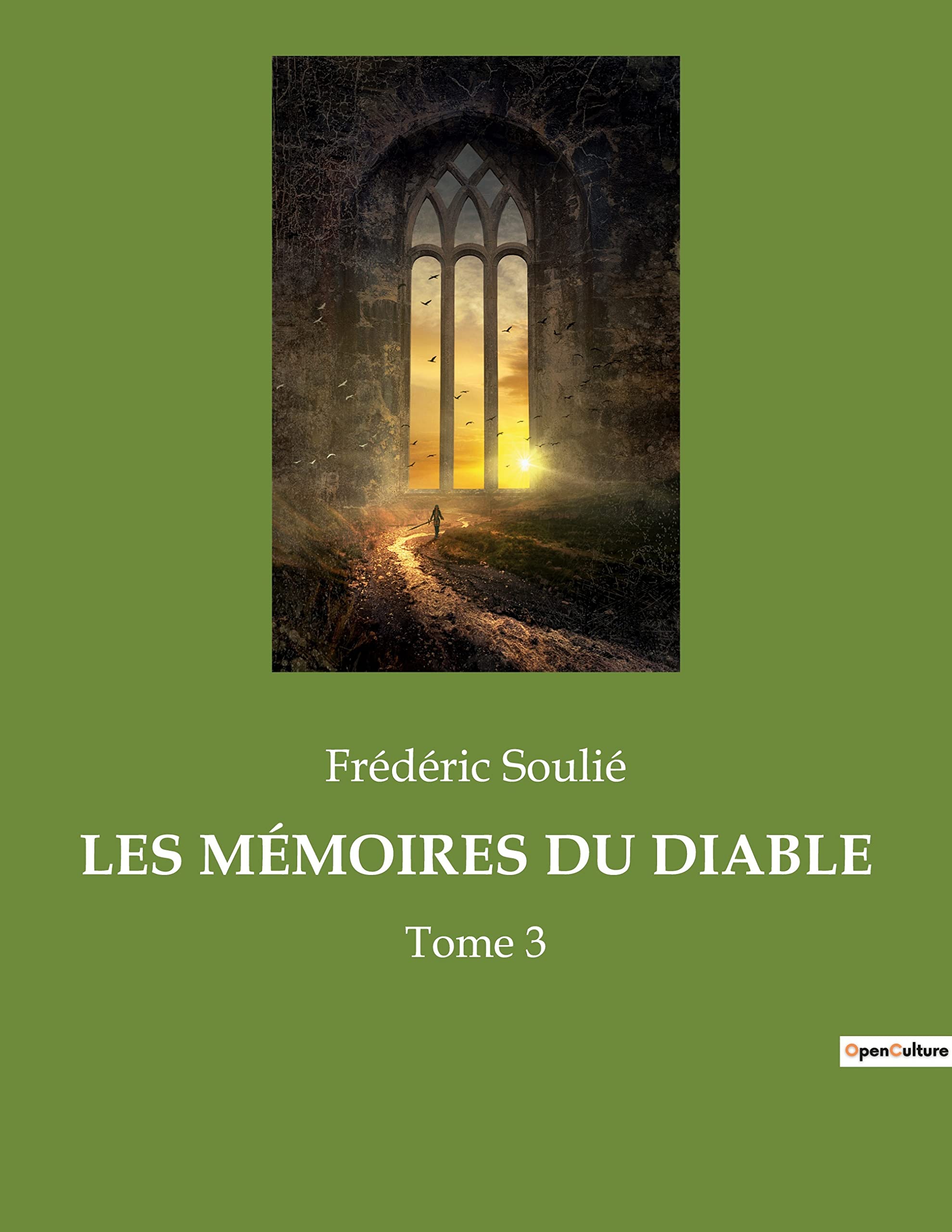 LES MÉMOIRES DU DIABLE: Tome 3 Classics