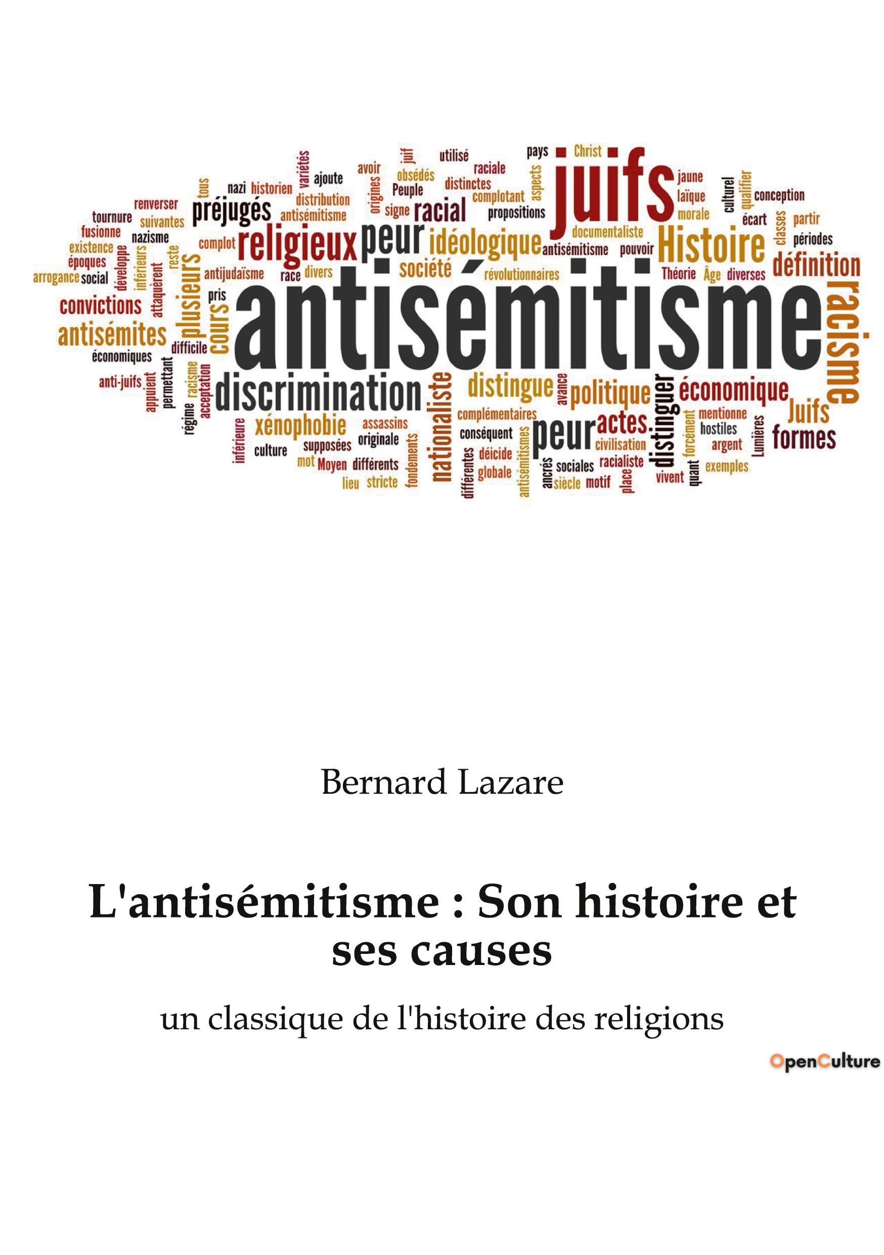 L'antisémitisme : Son histoire et ses causes: un classique de l'histoire des religions book