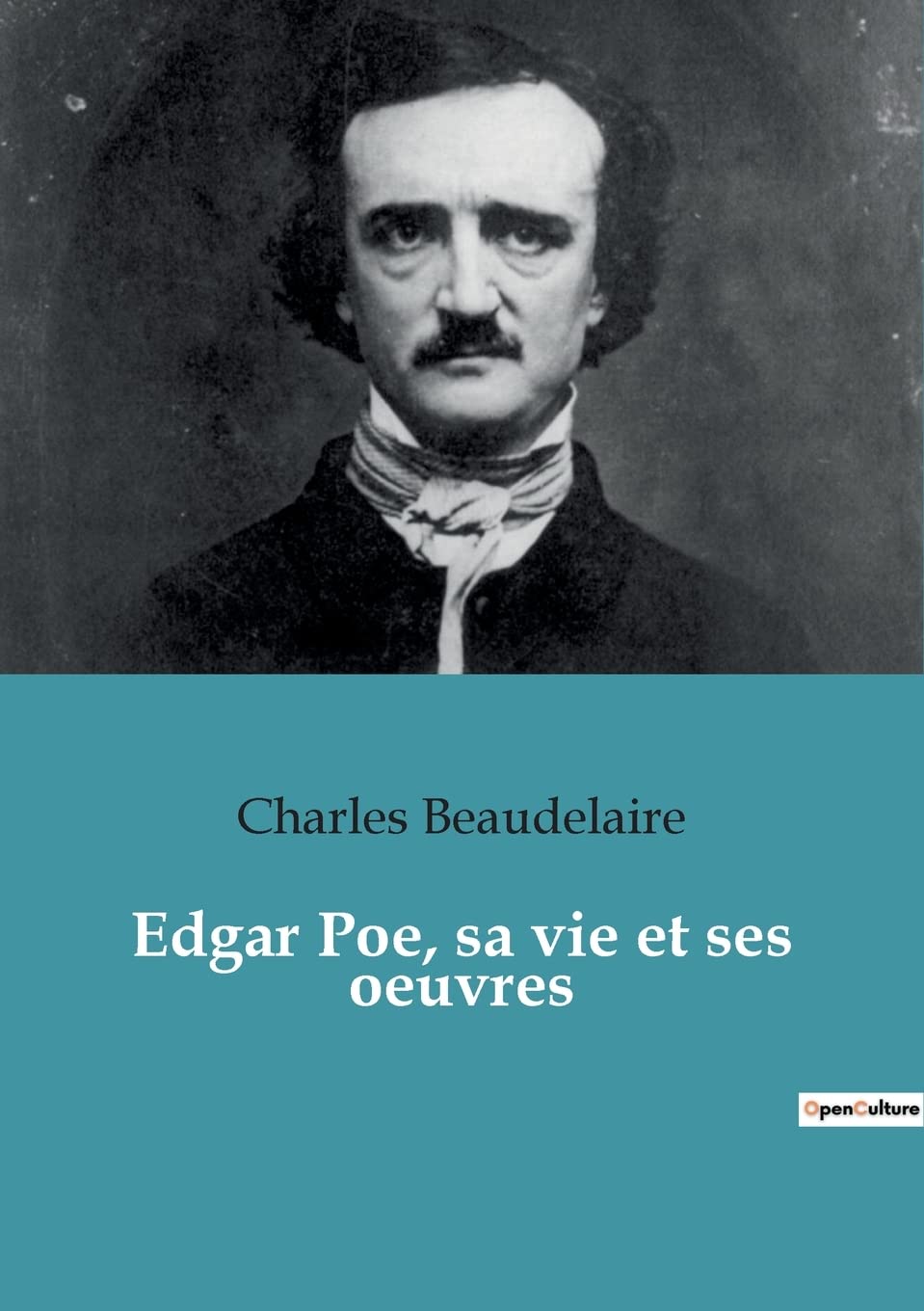 Edgar Poe, sa vie et ses oeuvres book