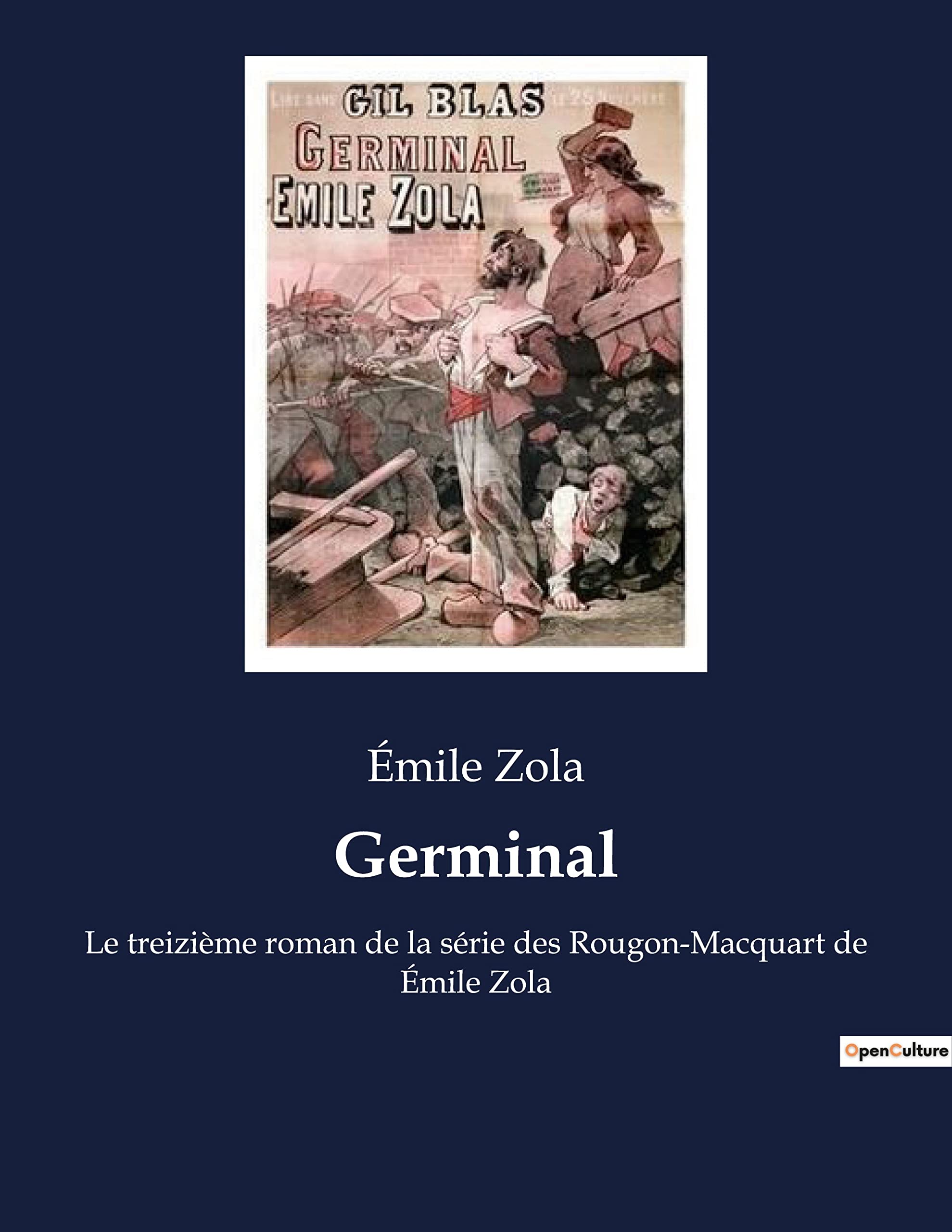 Germinal: La descente aux enfers des mineurs de charbon Contemporary literature