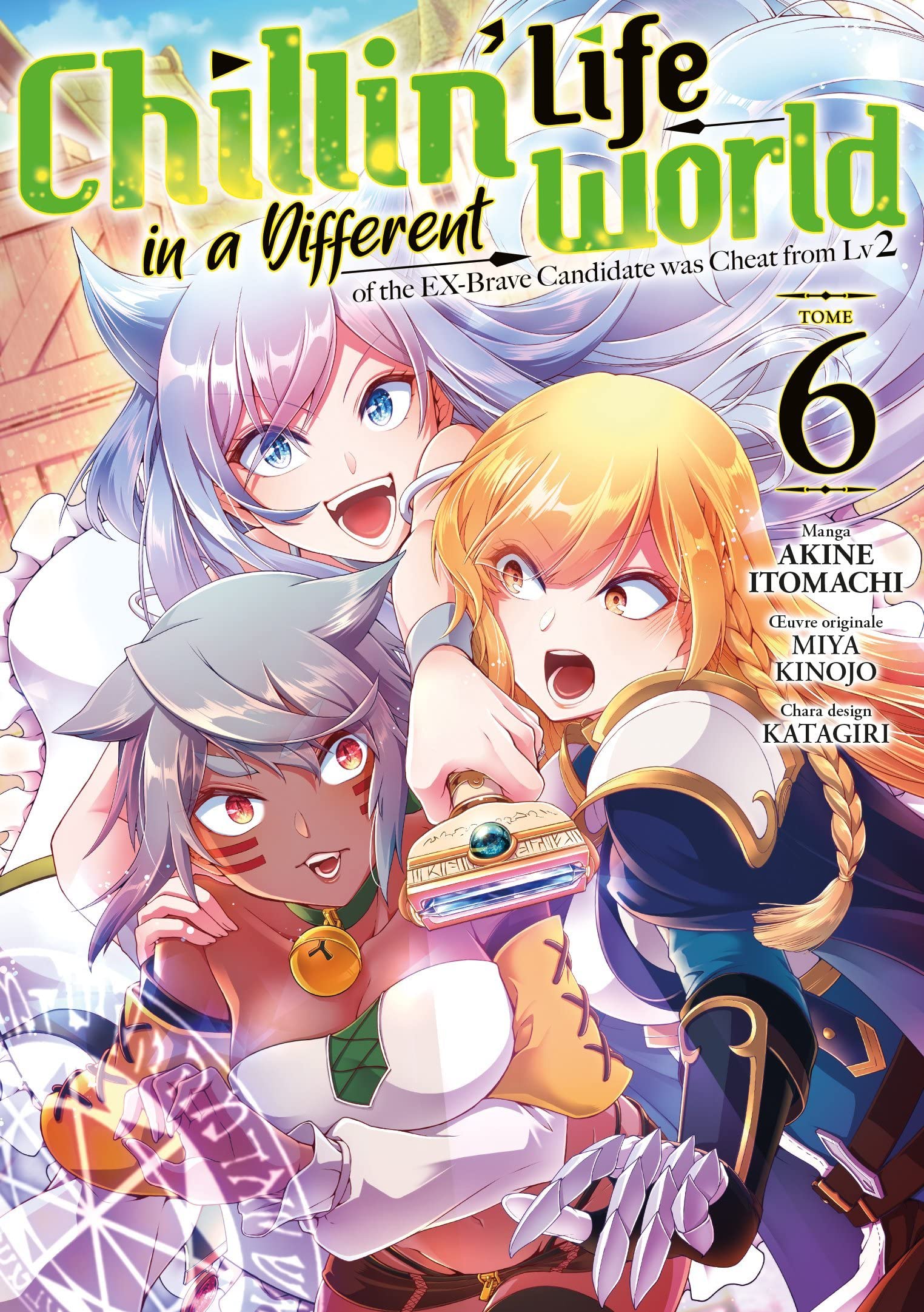 Chillin' Life in a Different World - Tome 6 Manga