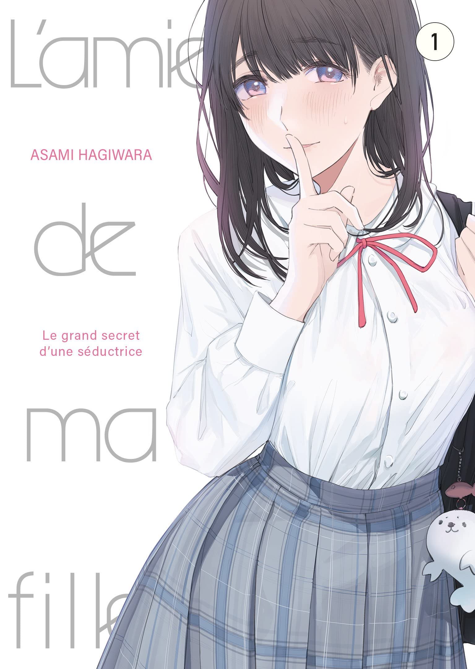 L'Amie de ma fille… - Tome 1 book