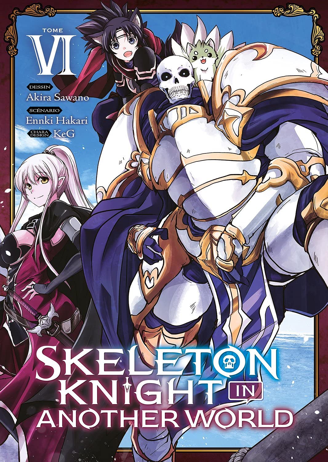 Skeleton Knight in Another World - Tome 6 book