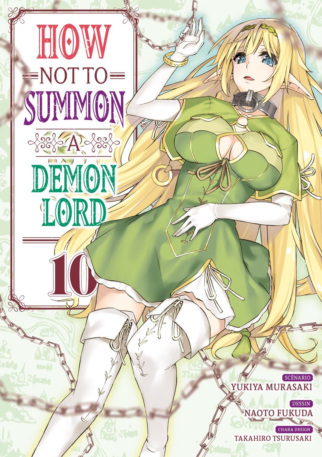 How NOT to Summon a Demon Lord - Tome 10 book
