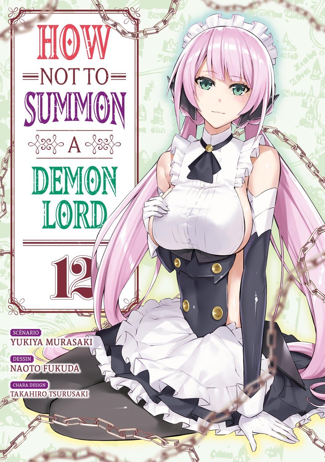 How NOT to Summon a Demon Lord - Tome 12 book