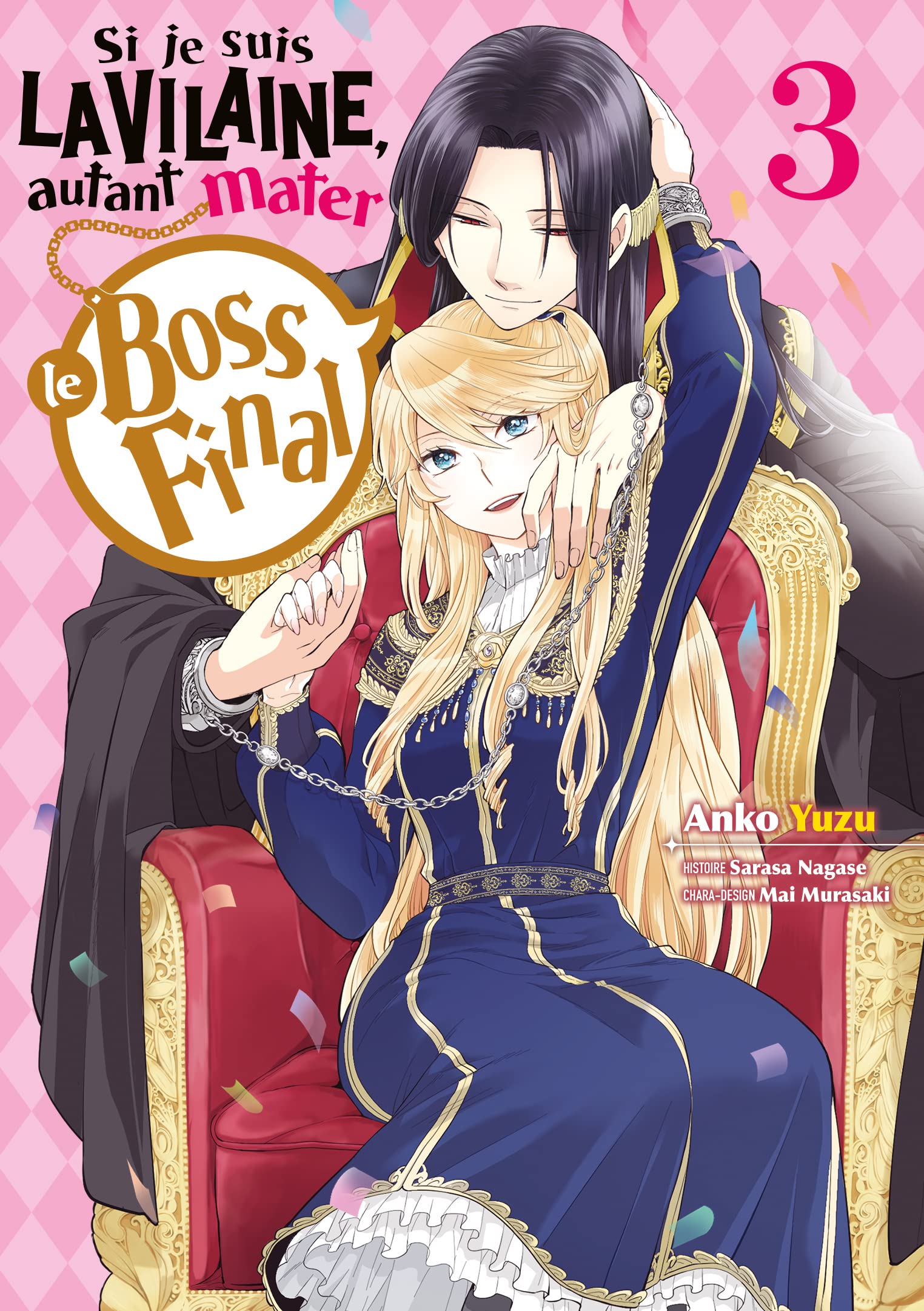 Si je suis la Vilaine, autant mater le Boss final - Tome 3 book