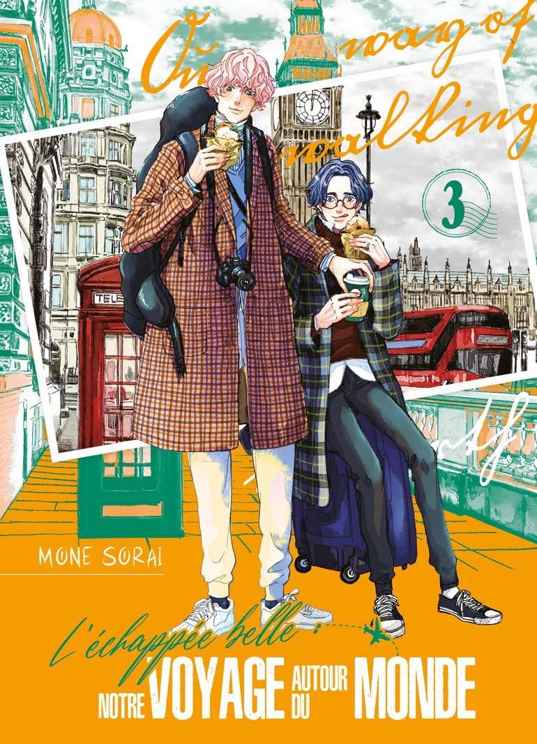 L'Échappée belle : notre voyage autour du monde - Tome 3 book