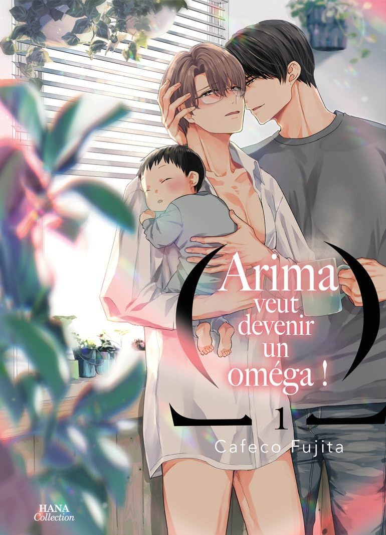 Arima veut etre un Omega ! - Tome 01 book