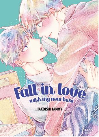 Fall in love with my new boss book