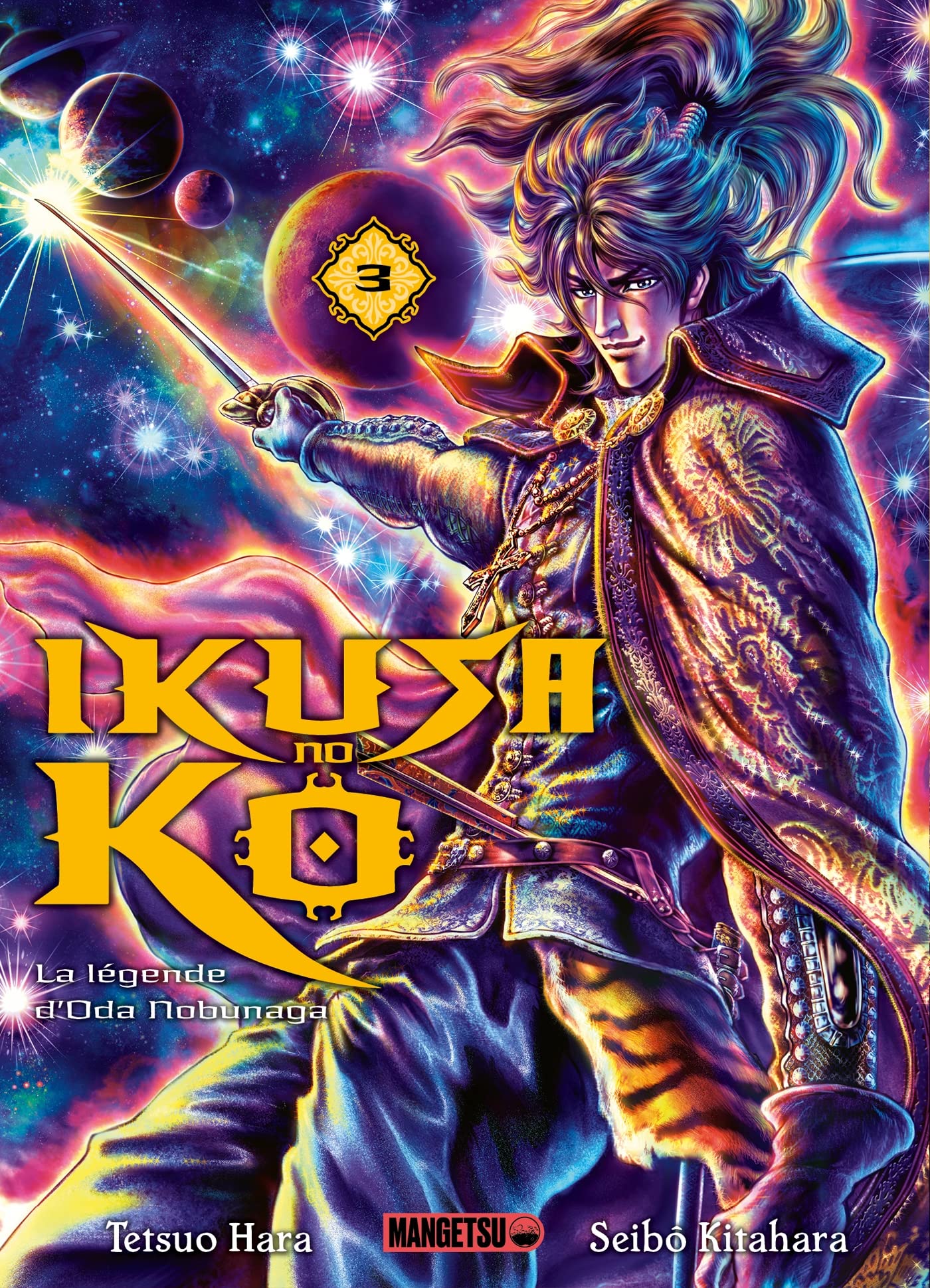 Ikusa No Ko - La légende d'Oda Nobunaga T03 Manga
