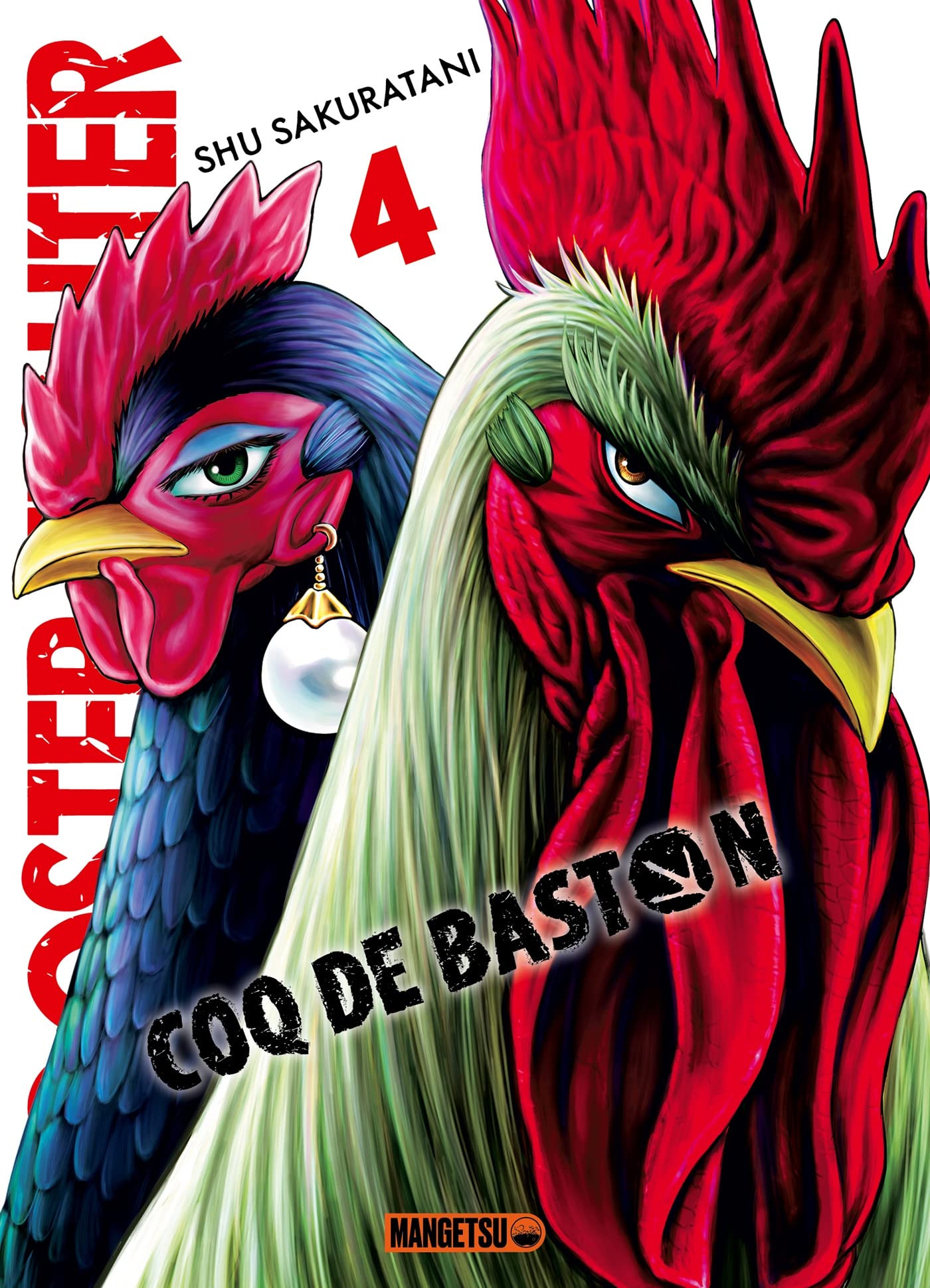 Rooster Fighter - Coq de Baston T04 book