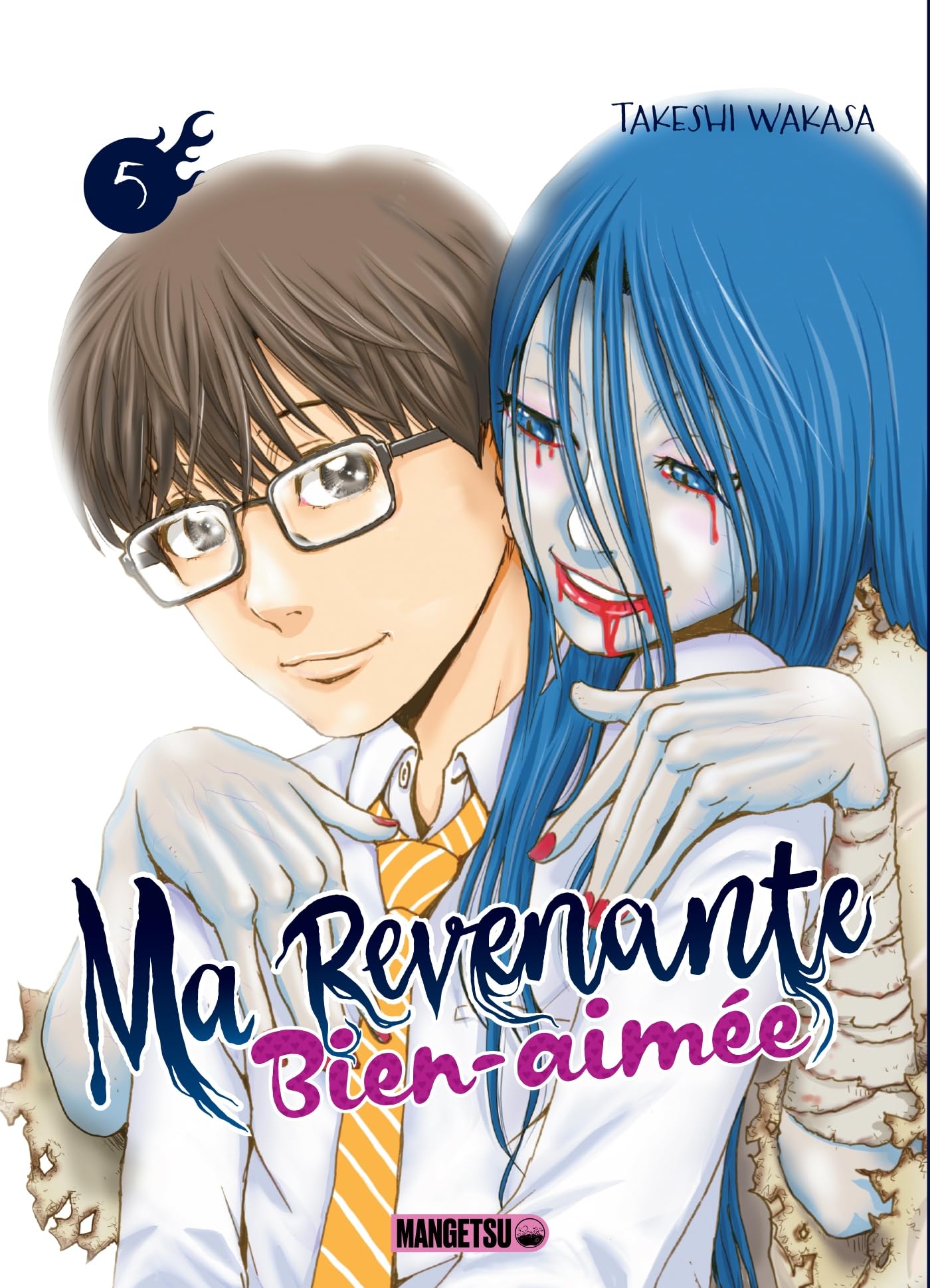 Ma revenante bien-aimée T05 Manga
