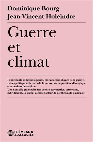 Guerre et climat : fondements anthropologiques, moraux et politiques de la guerre, crises politiques, retours de la guerre, recomposition idéologique et mutation des régimes, une nouvelle grammaire des conflits (asymétries, terrorisme, hybridation), le... Business & Technology