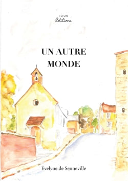 UN AUTRE MONDE Contemporary literature