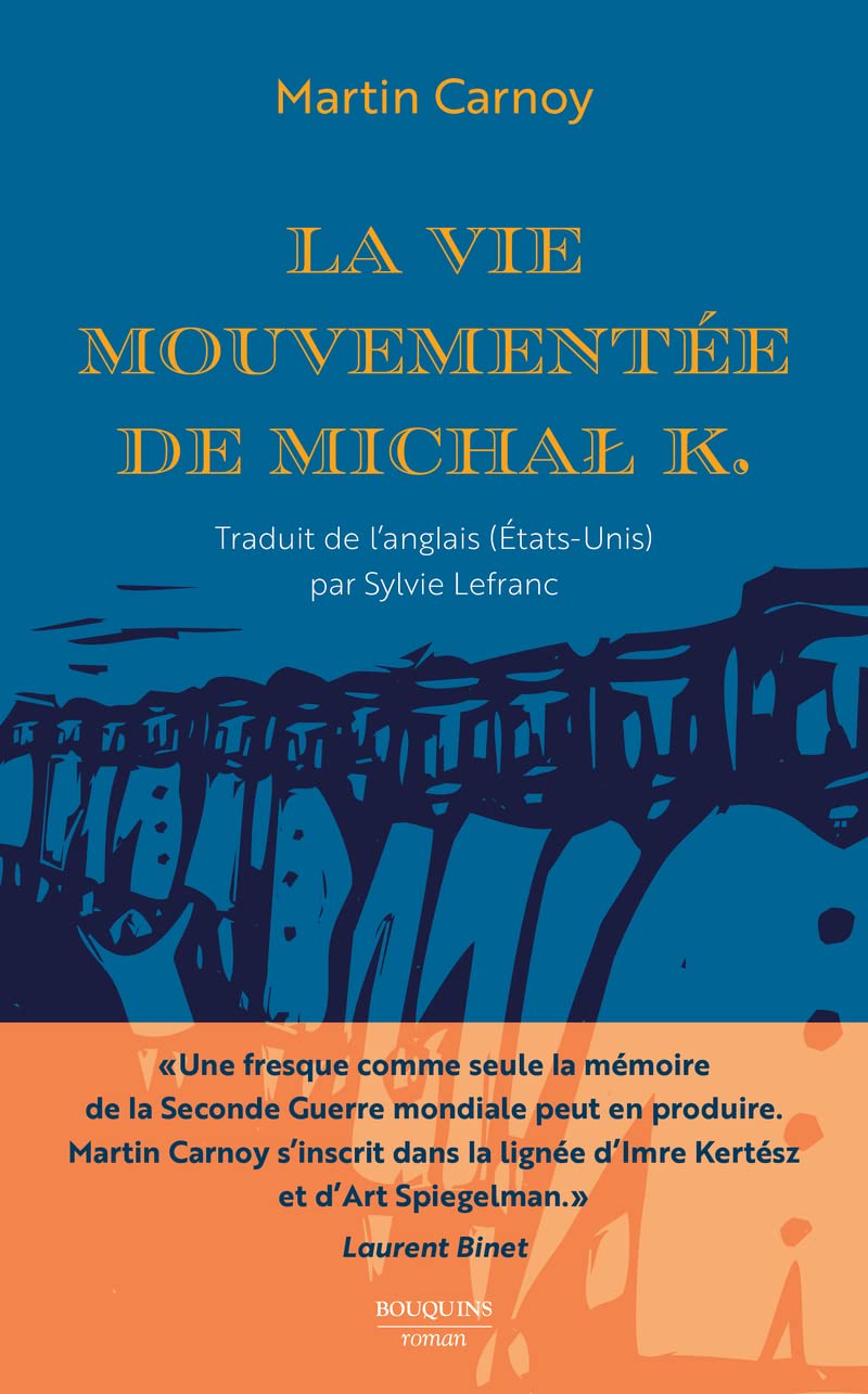 La Vie mouvementée de Michal K. Contemporary literature