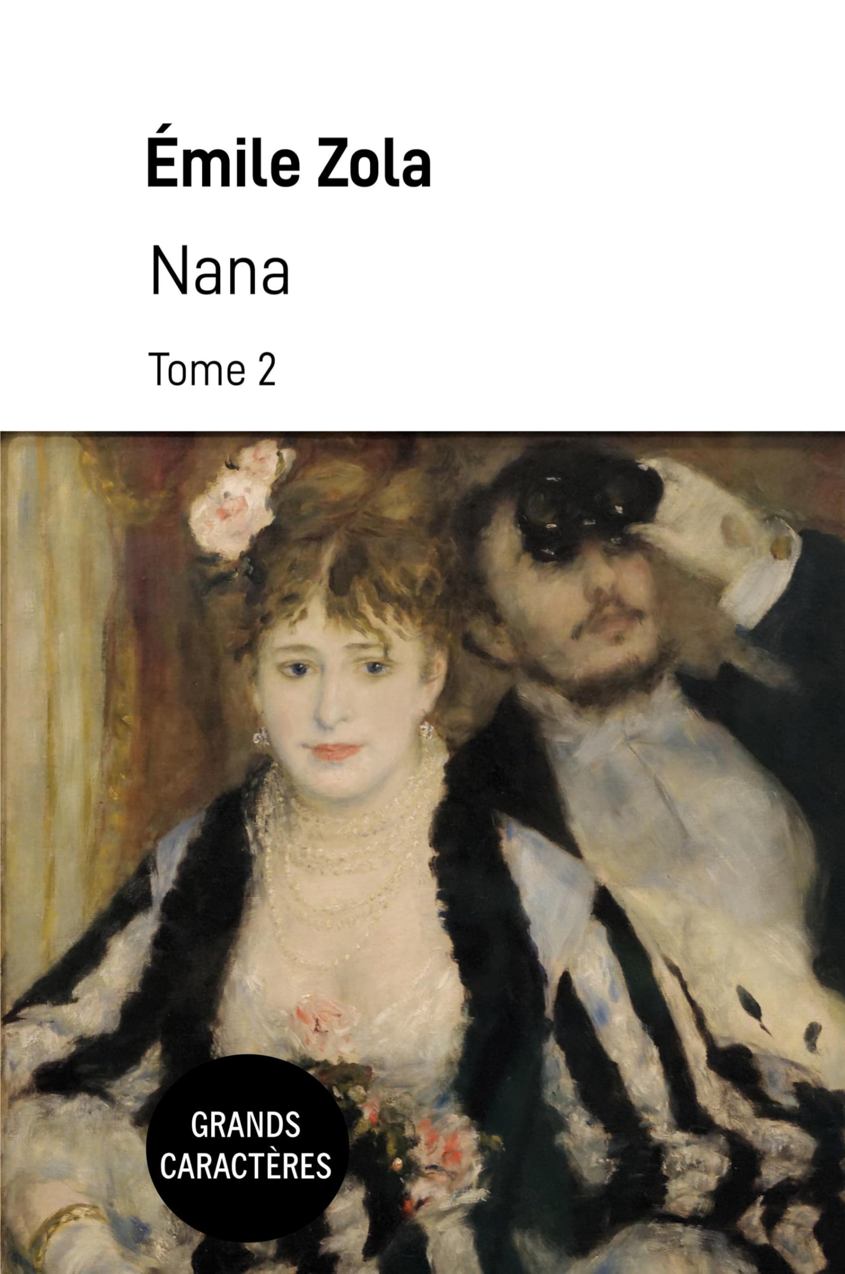 Nana: Tome 2 - Grands caractères Classics
