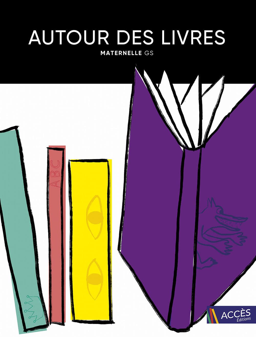 Autour des livres maternelle GS book