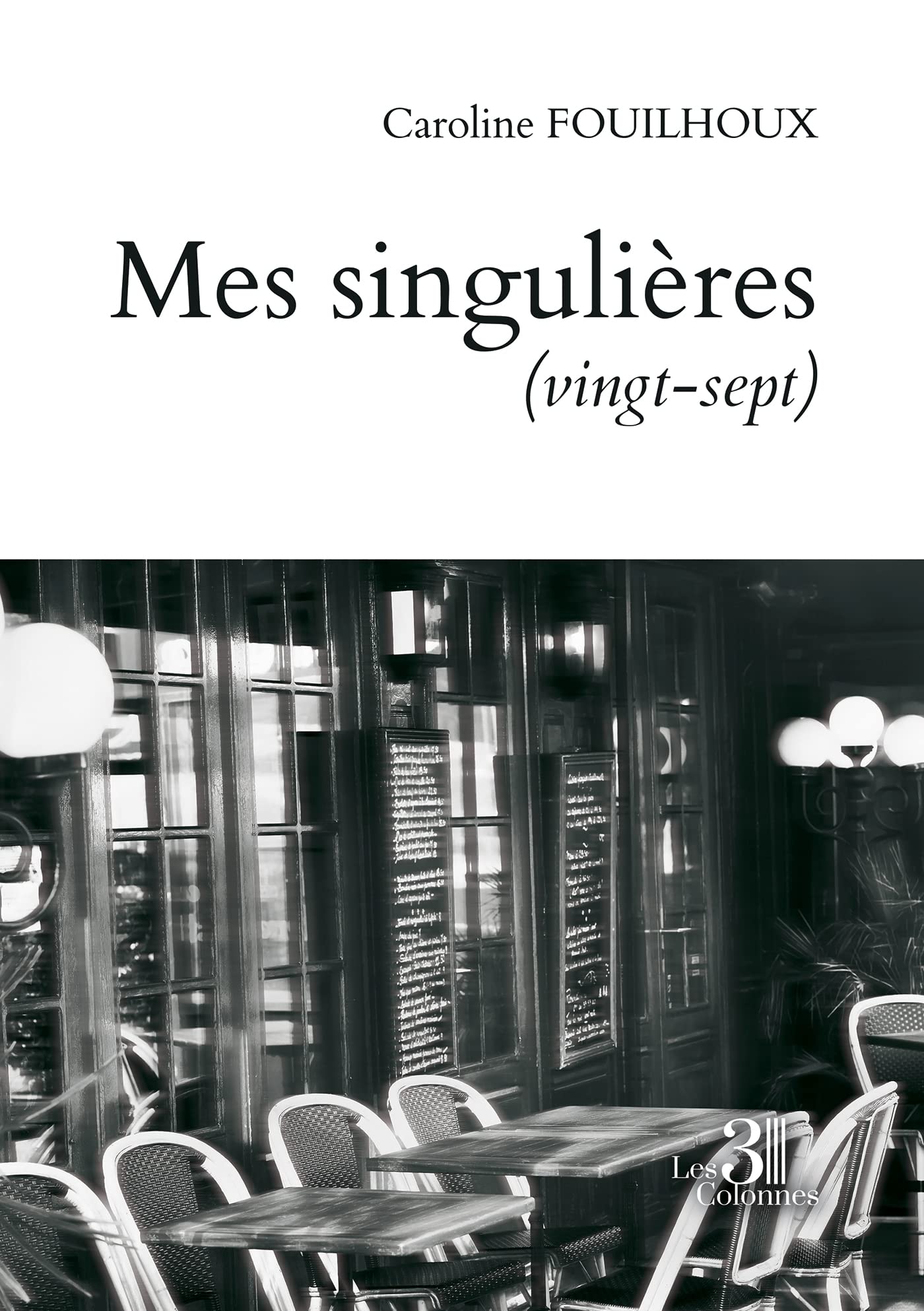 Mes singulières (vingt-sept) book
