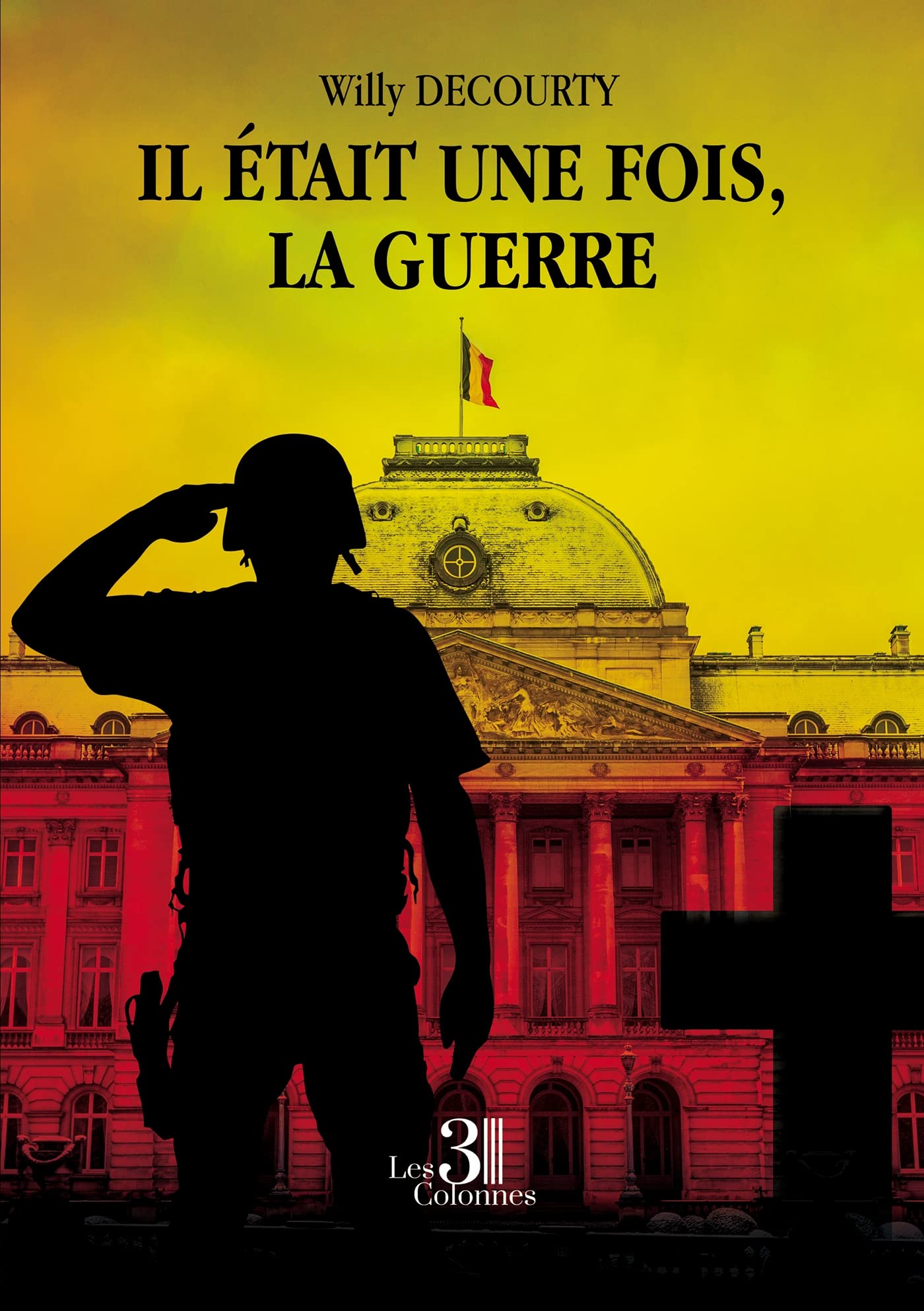 Il était une fois, la guerre book
