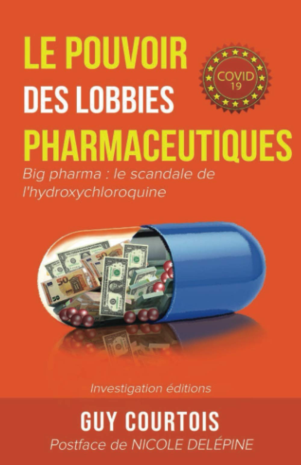 Le pouvoir des lobbies pharmaceutiques: Big pharma : le scandale de l'hydroxychloroquine book