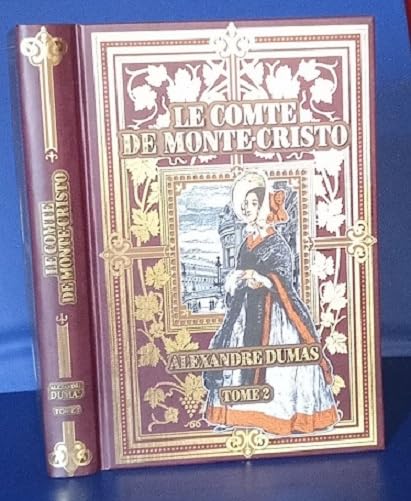 Le Comte De Monte Cristo - Tome 2 - Alexandre Dumas - Les Publications Du Grand Public book