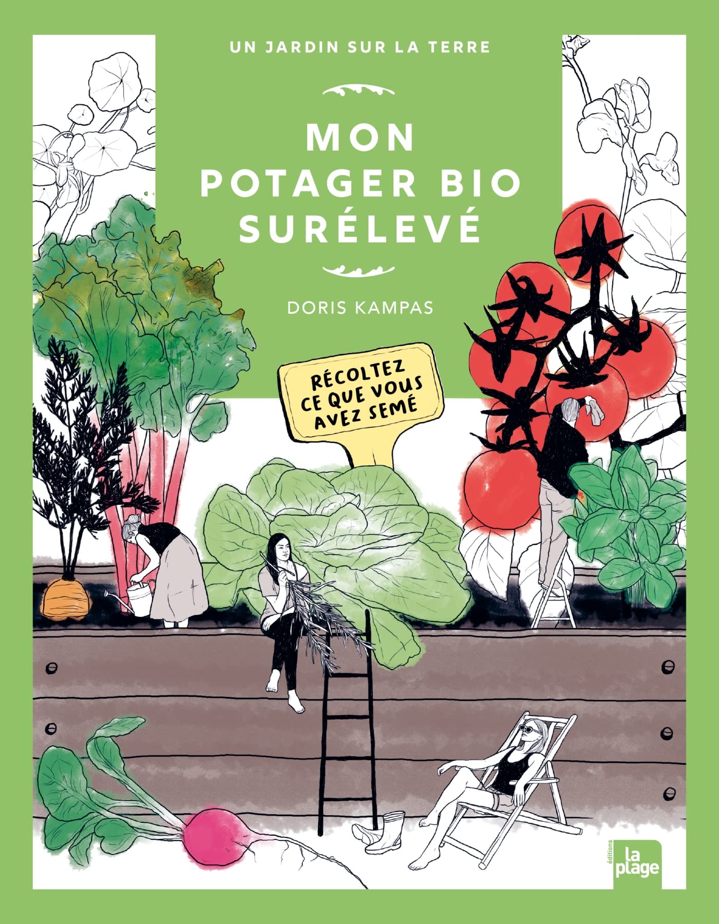 Mon potager bio surélevé: Récoltez ce que vous avez semé Leisure, Home & Garden