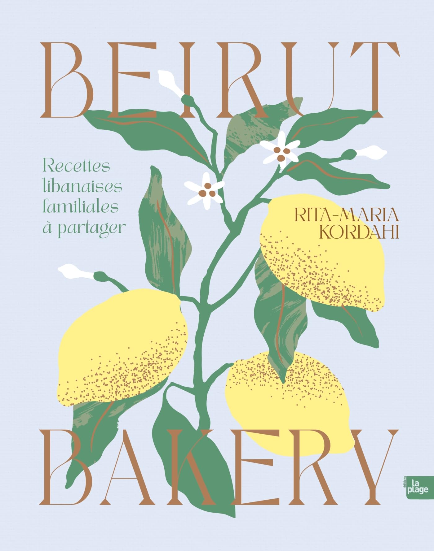 Beirut Bakery: Recettes libanaises familiales à partager Leisure, Home & Garden