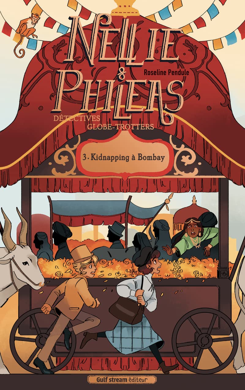 Nellie et Phileas - Tome 3 Kidnapping à Bombay book