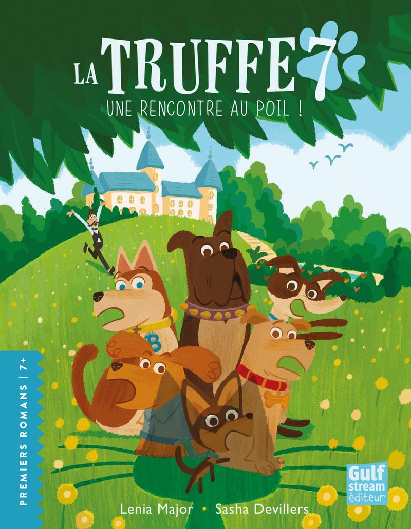 La Truffe - Tome 7 Une rencontre au poil ! book