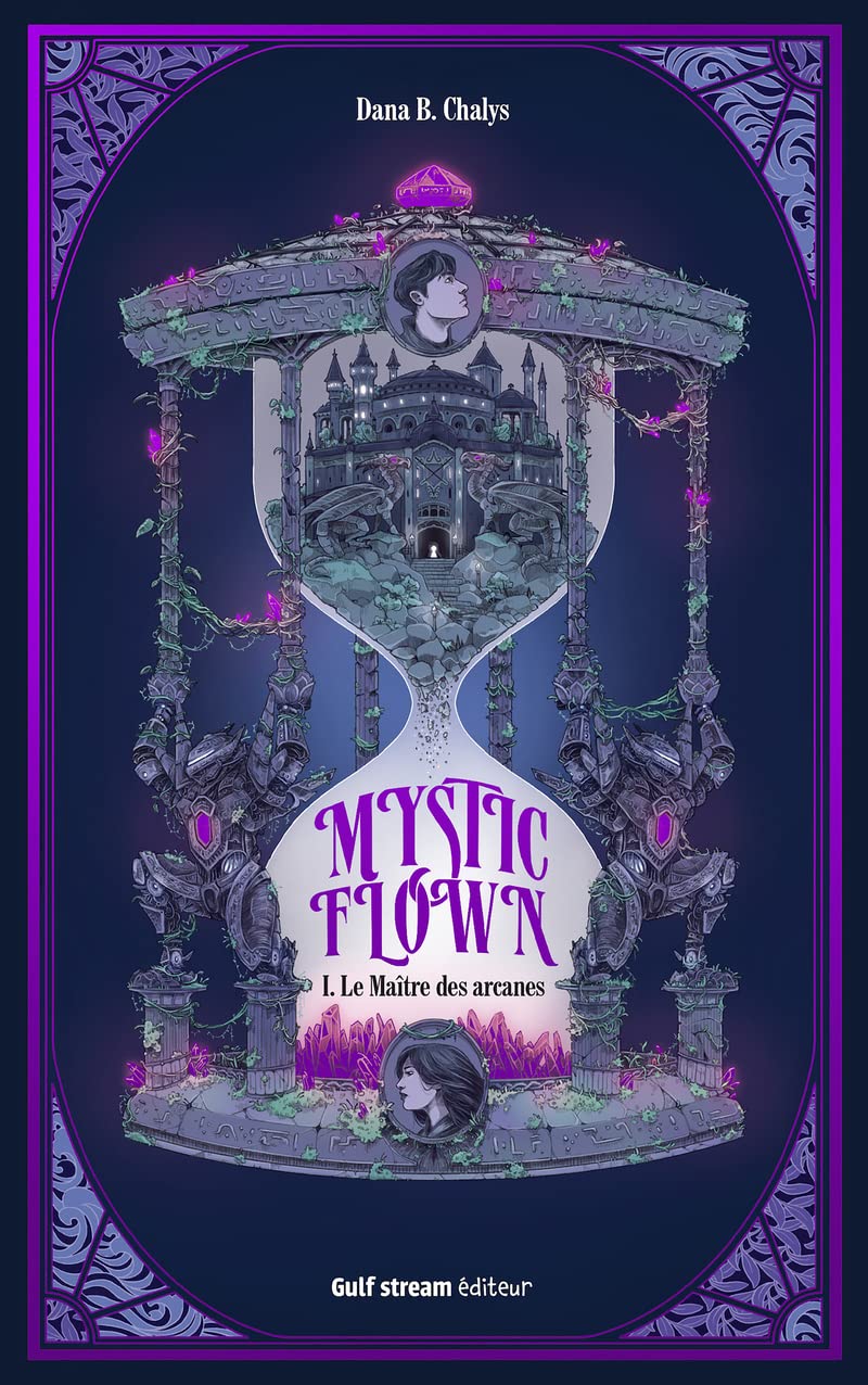 Mystic Flown - Tome 1 Le Maître des arcanes book