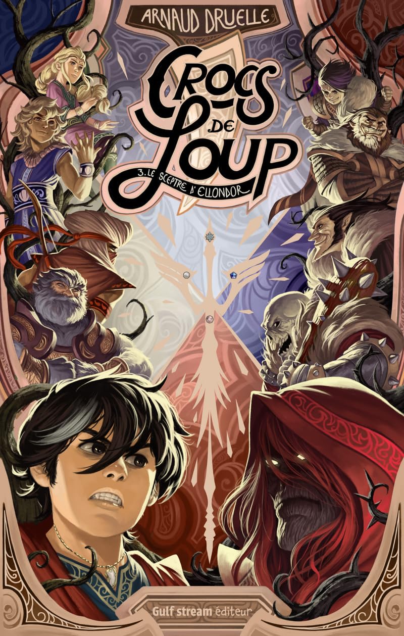 Crocs de loup - Tome 3 Le Sceptre d'Ellondor book