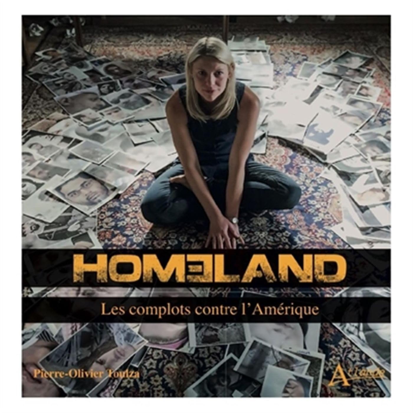 Homeland: Les complots contre l'Amérique book