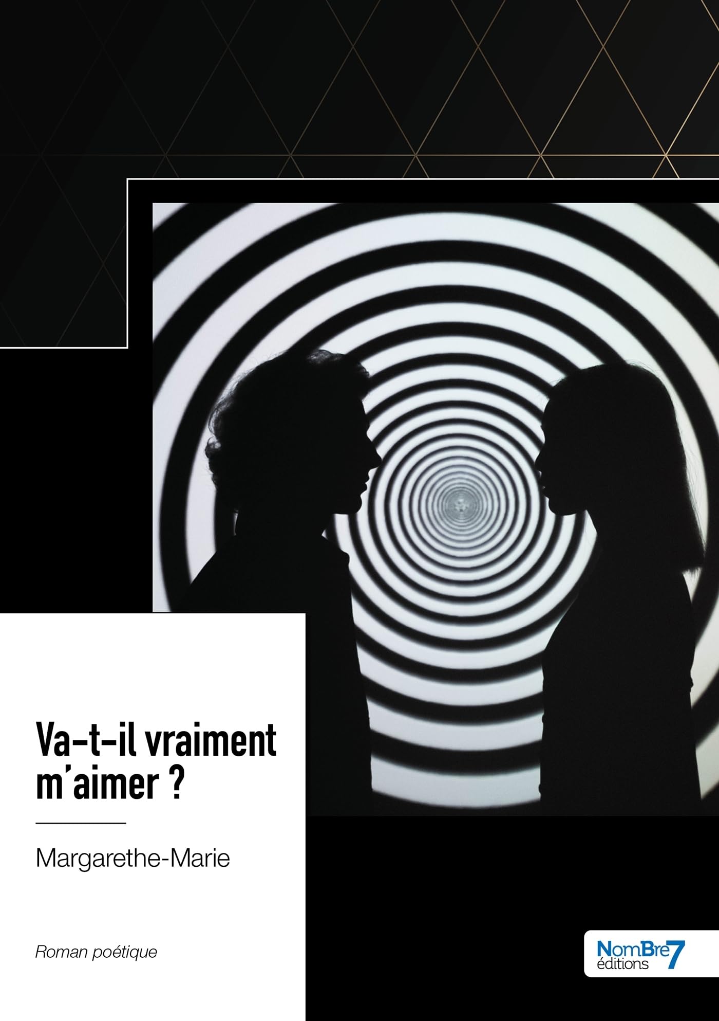 Va-t-il vraiment m'aimer ? book