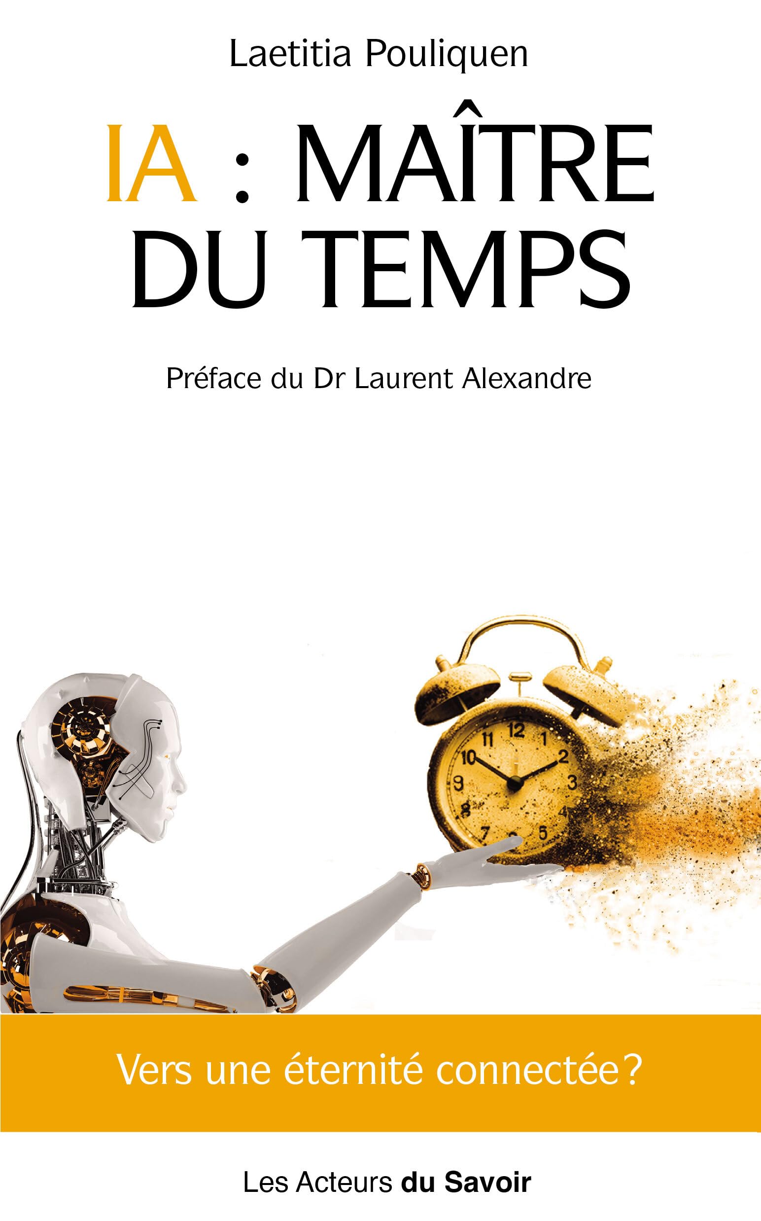 IA, Maître du temps ?: Vers une humanité connectée ? book