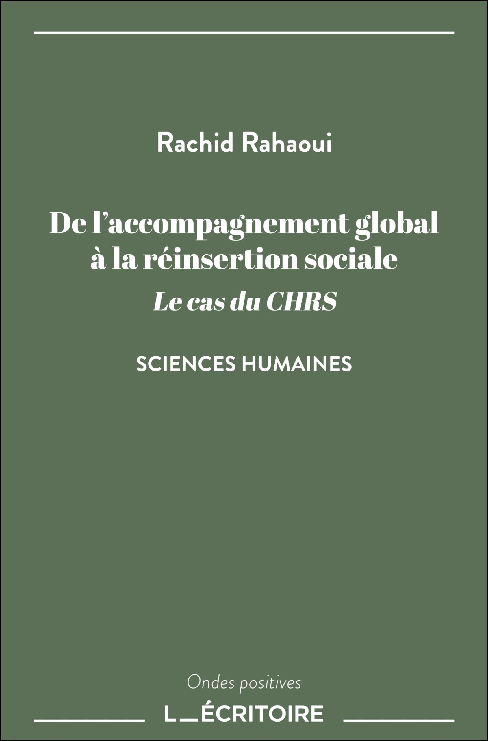 De l'accompagnement global à la réinsertion sociale: Le cas du CHRS book