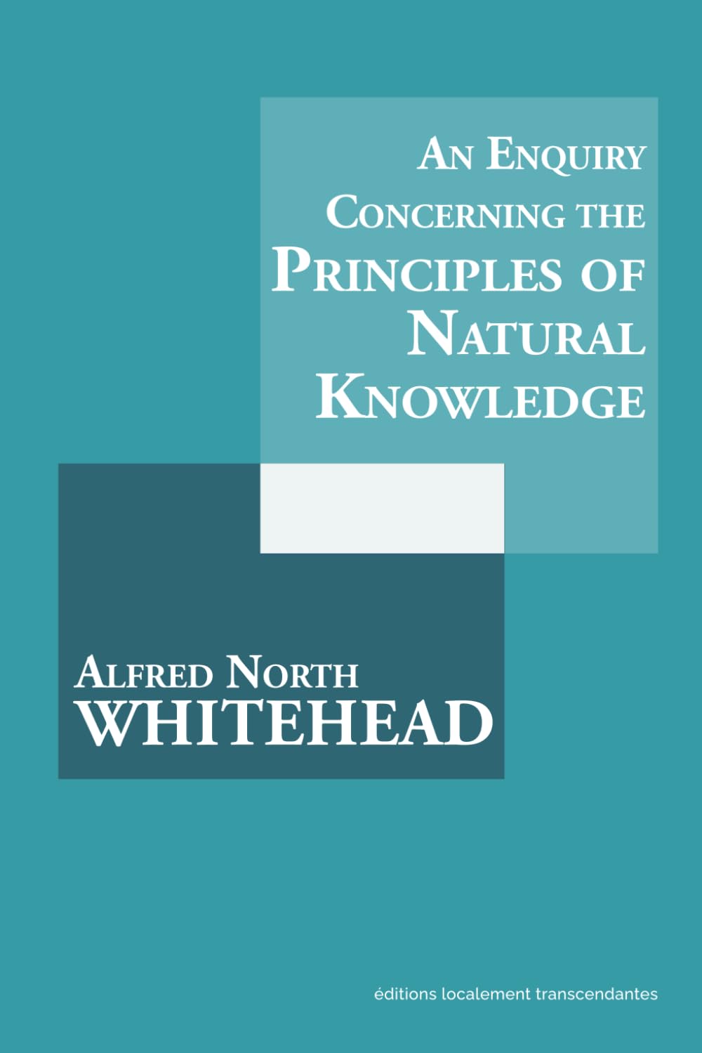 An Enquiry Concerning the Principles of Natural Knowledge Philosophy