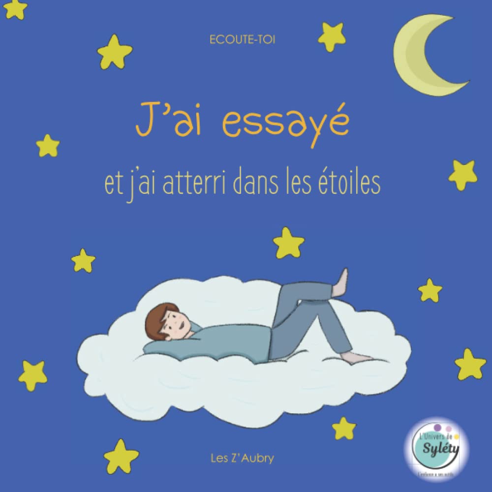 J'ai essayé et j'ai atterri dans les étoiles book