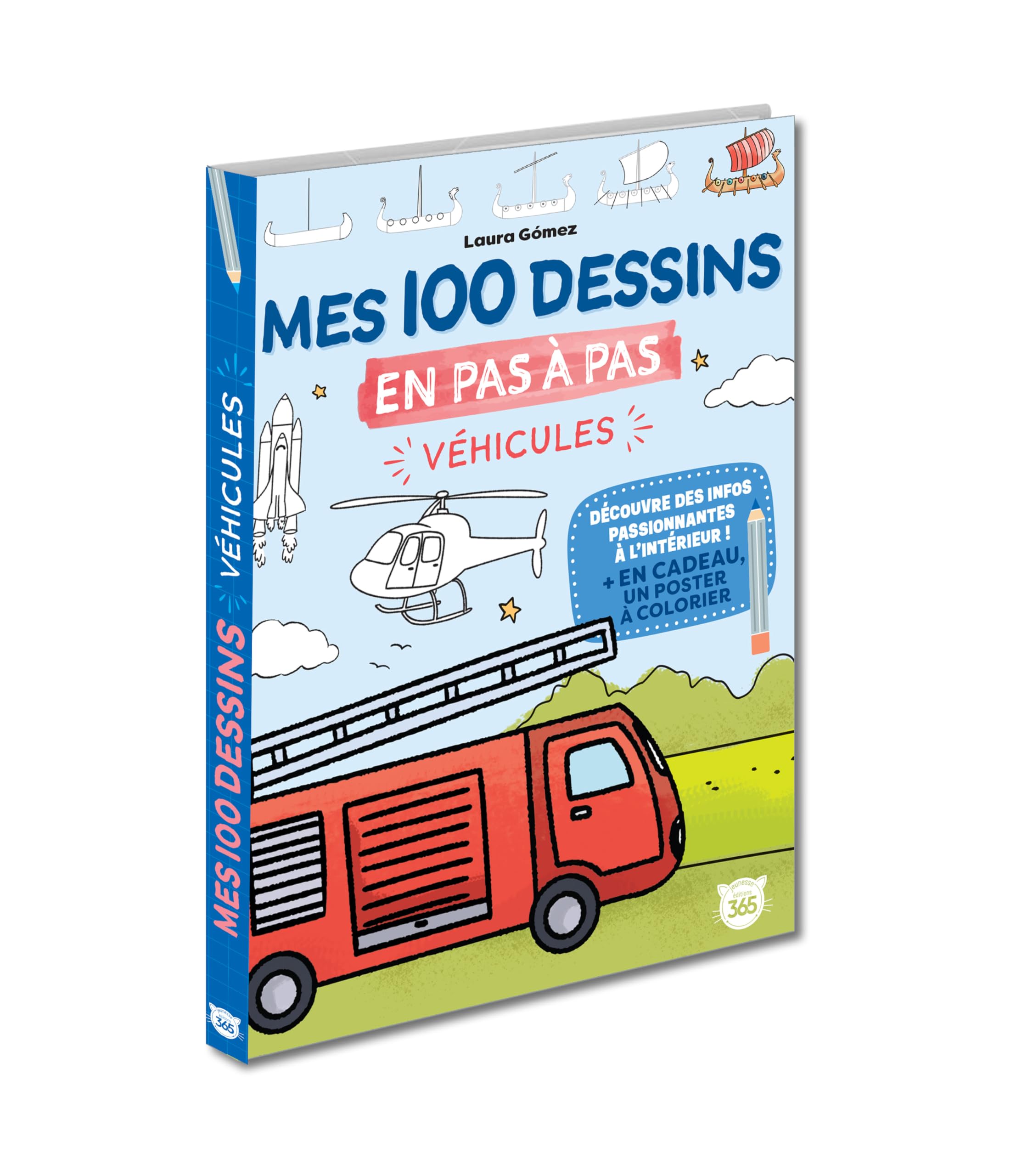 Mes 100 dessins en pas à pas - Véhicules, camions, avion, vélo, bateau... Non-fiction