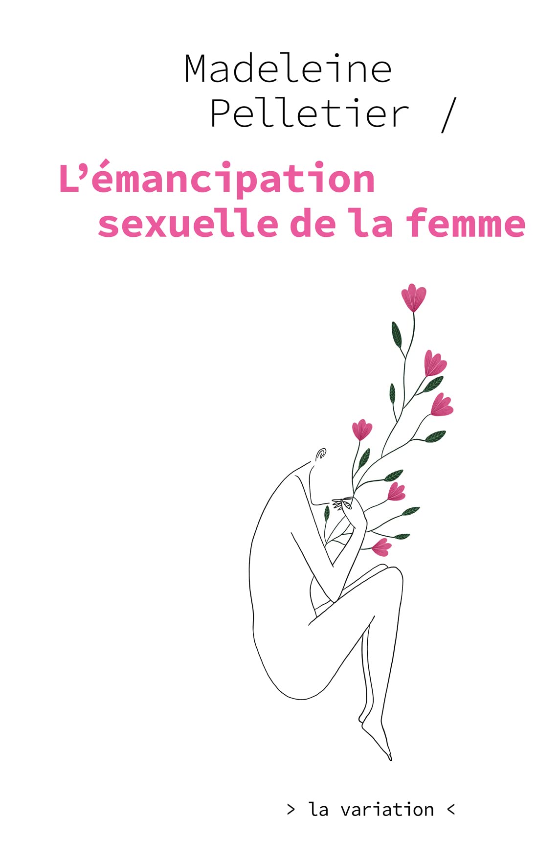 L'émancipation sexuelle de la femme book