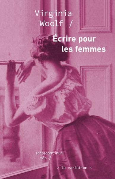 Écrire pour les femmes Essays & Short Stories
