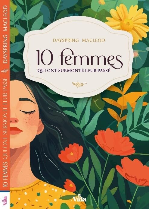 10 femmes qui ont surmonté leur passé book