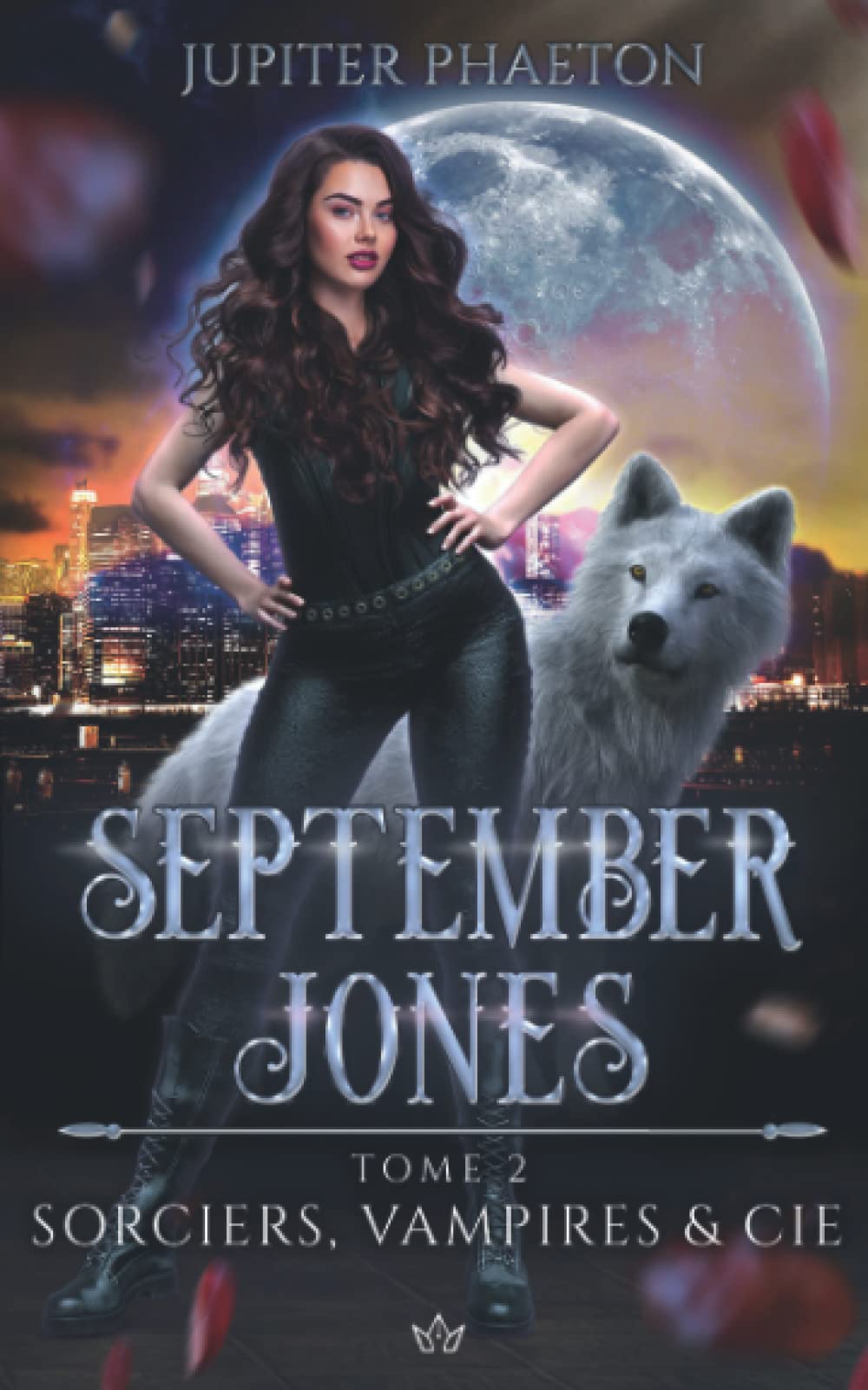 Sorciers, Vampires et Cie (September Jones, Band 2) Urban Fantasy