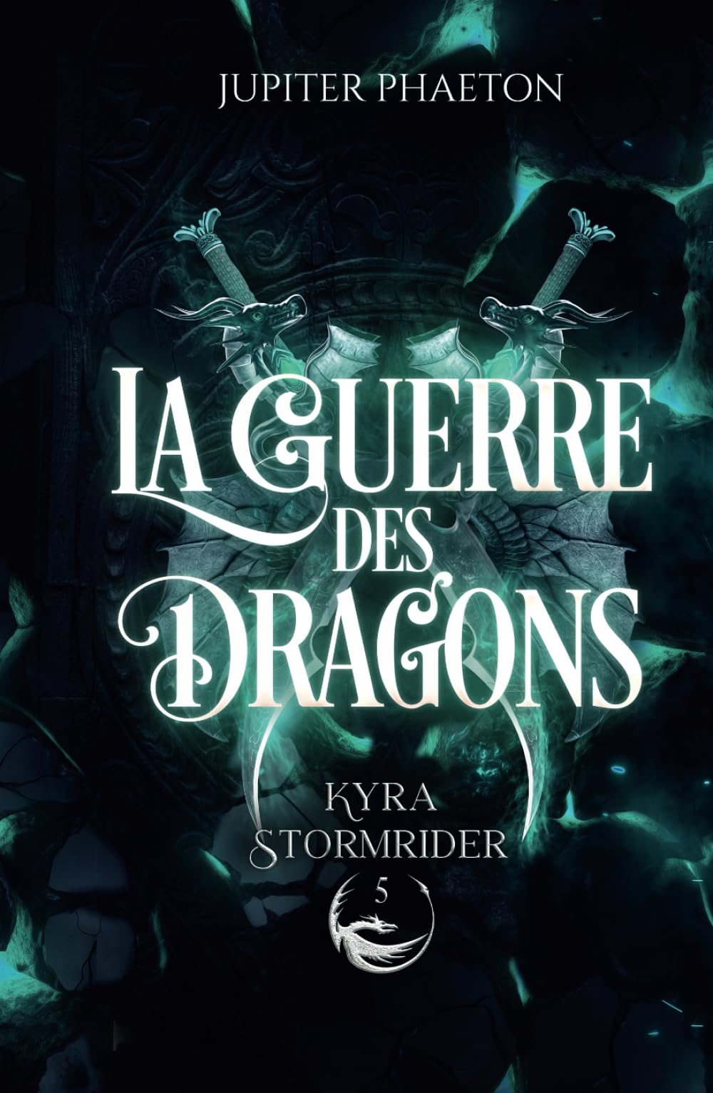 La guerre des dragons (Kyra Stormrider, Band 5) Fantasy & Sci-Fi