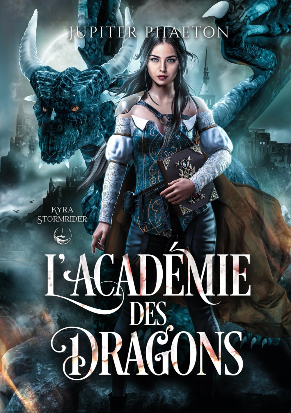 L'académie des dragons (Kyra Stormrider, Band 1) Fantasy & Sci-Fi