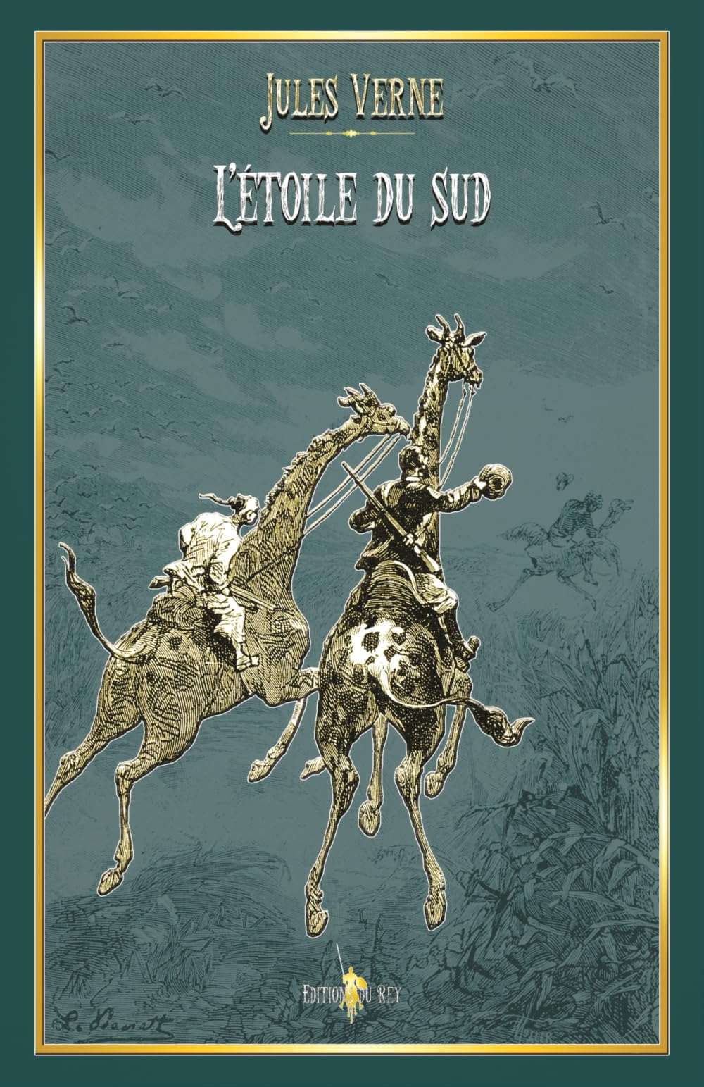 L'étoile du sud: - Edition illustrée par 62 gravures + 1 carte Action & Adventure