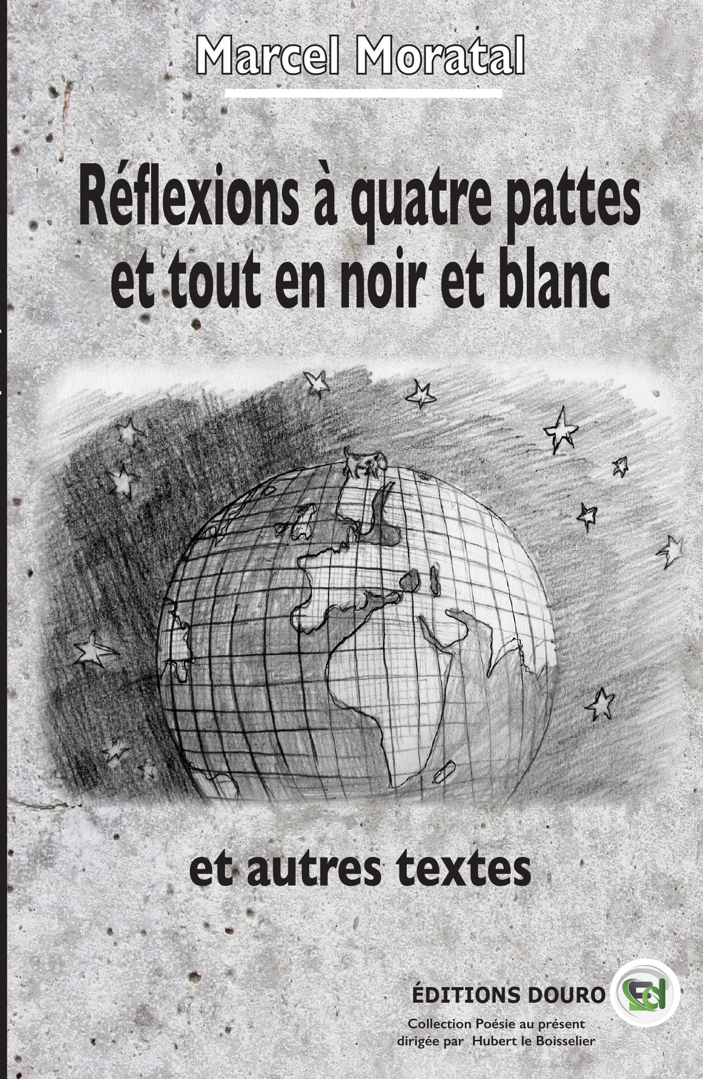 Réflexions à quatre pattes et tout en noir et blanc: et autres textes book