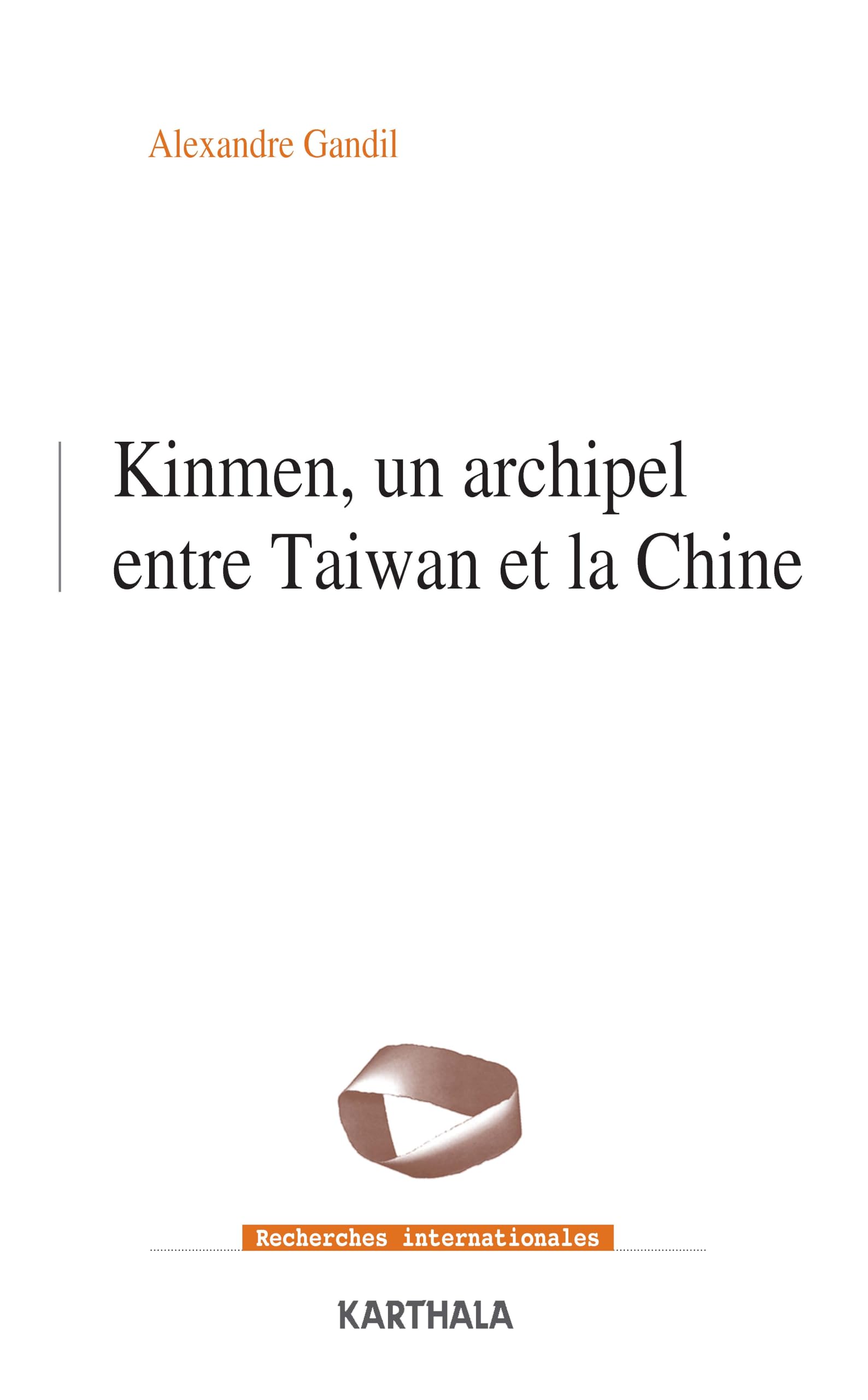 Kinmen, un archipel entre Taiwan et la Chine Books