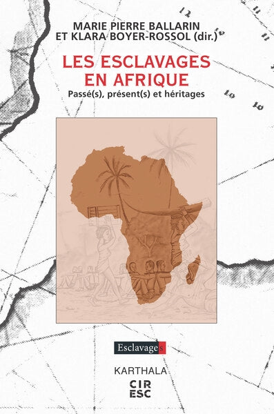 Les esclavages en Afrique : passé(s), présent(s) et héritages Books