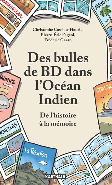 Des bulles de BD dans l'océan Indien : de l'histoire à la mémoire Social Sciences