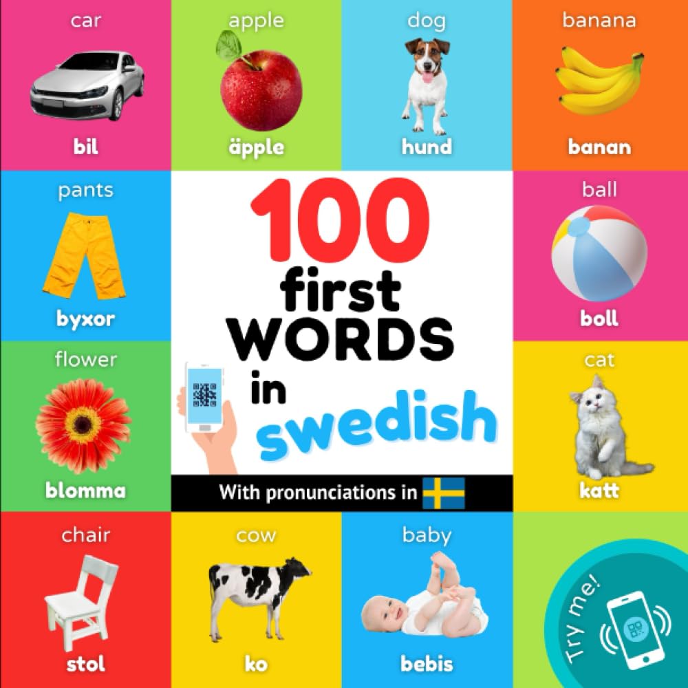 100 first words in swedish: Bilingual picture book for kids: english / swedish with pronunciations (Learn swedish) Foreign Languages ​​& Dictionaries